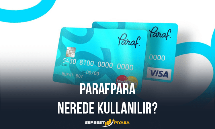 ParafPara Nerede Kullanılır?