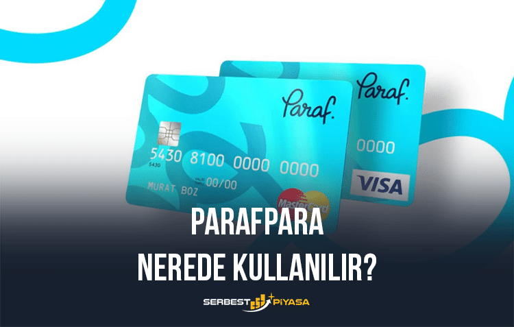 ParafPara Nerede Kullanılır?