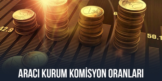 aracı kurum komisyon oranları