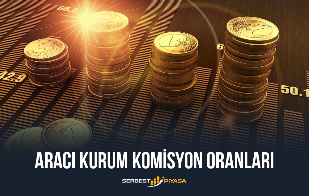 Aracı Kurum Komisyon Oranları 2023