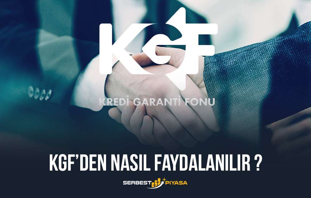 kgf'den nasıl faydalanılır