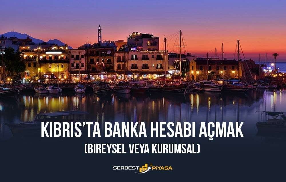 kıbrıs'ta banka hesabı açma