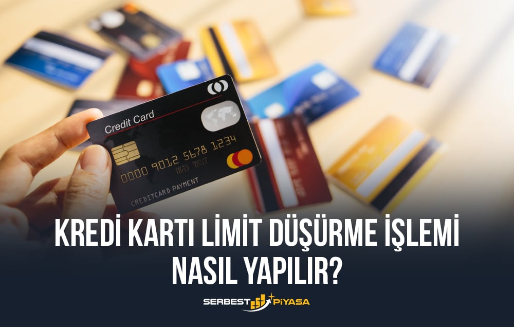 kredi kartı limit düşürme