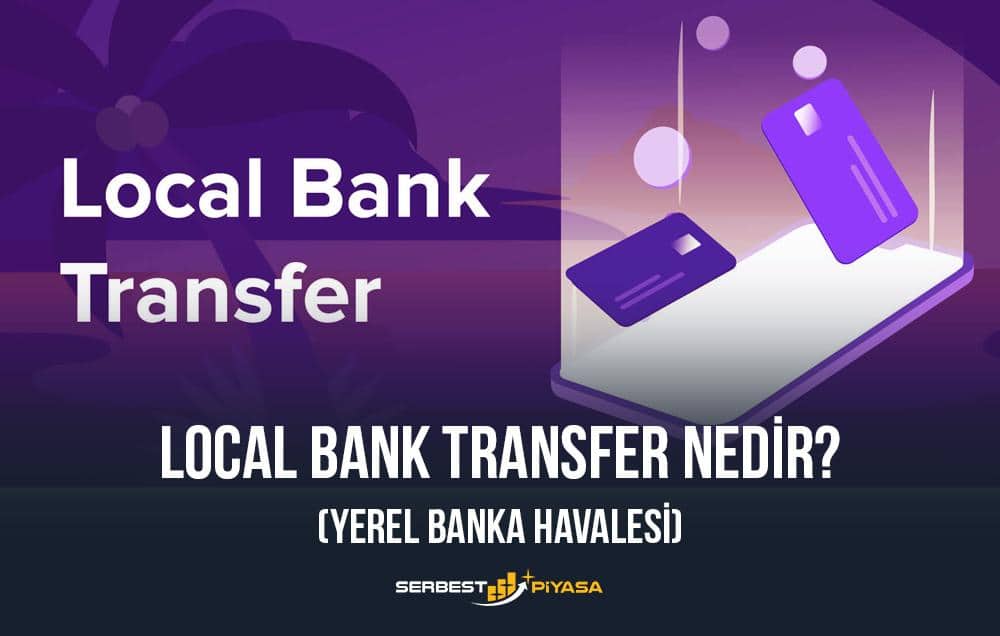 local bank transfer nedir
