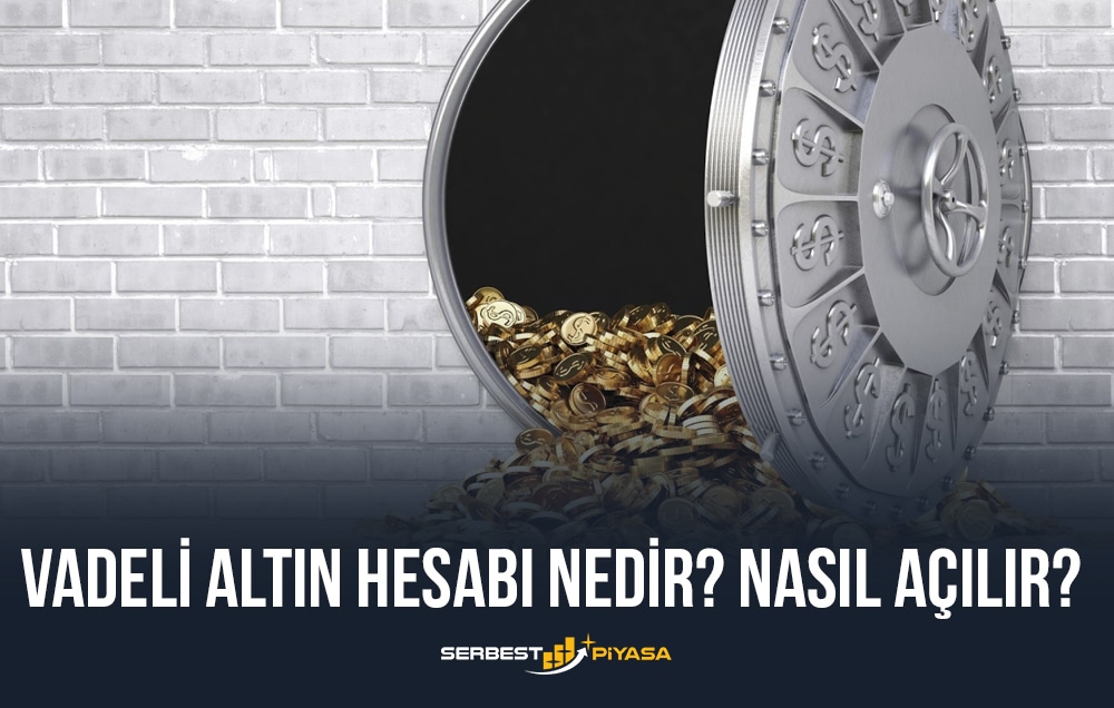 vadeli altın hesabı nedir