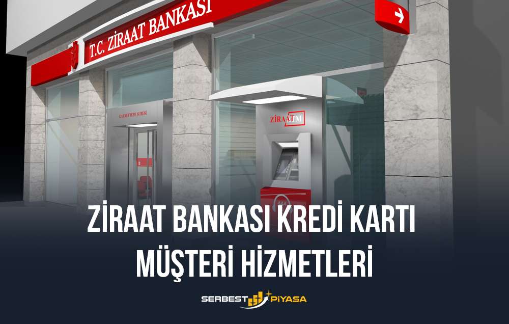 ziraat bankası kredi kartı müşteri hizmetleri