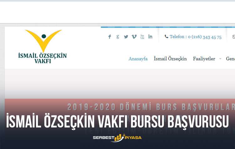 İsmail Özeçkin Vakfı Bursu
