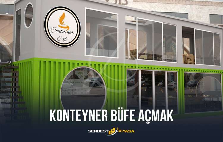 Konteyner Büfe Açmak