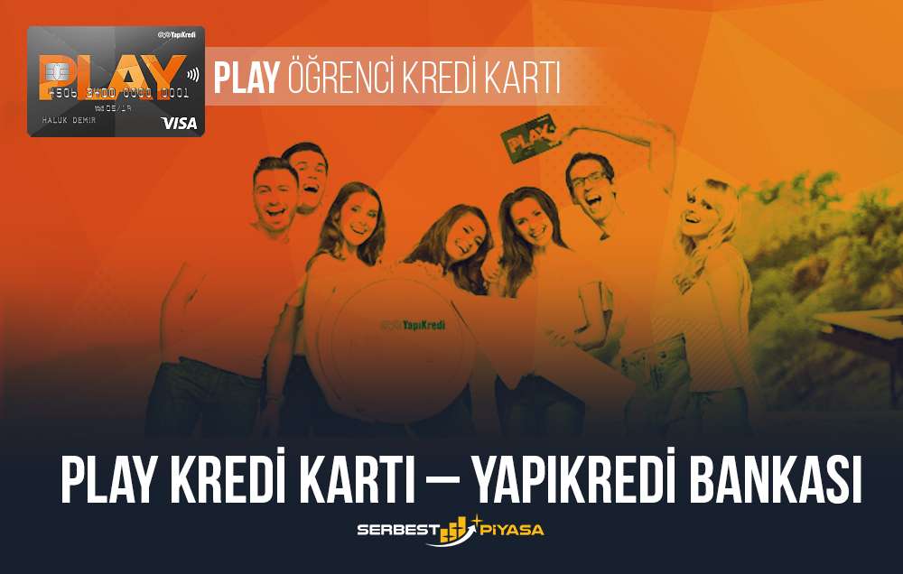 En İyi Öğrenci Kredi Kartları Hangileri, Başvuru Koşulları 3 play kredi kartı