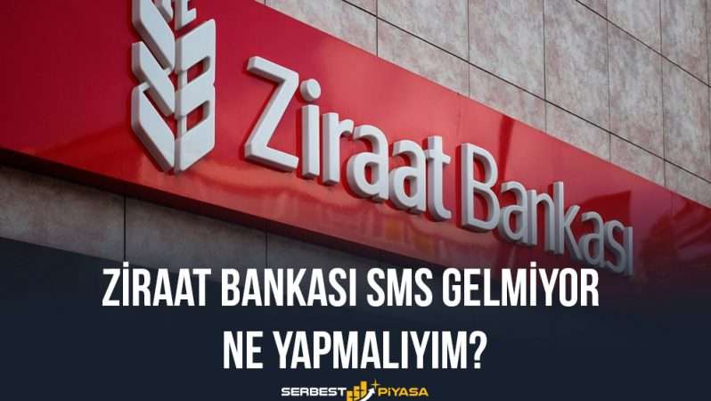 Ziraat Bankası Sms Gelmiyor Ne Yapmalıyım?