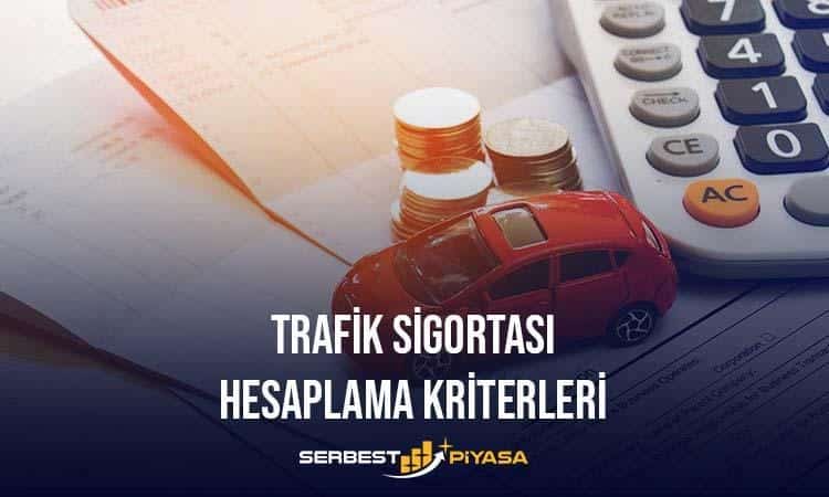 TRAFİK SİGORTASI hesaplama