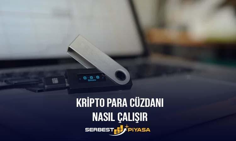 kripto para cüzdanı nasıl çalışır