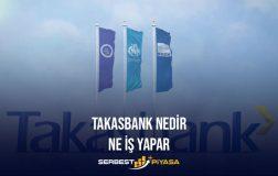 TAKASBANK NE İŞ YAPAR? (2023)