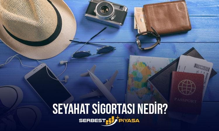 Seyahat Sigortası Nedir Ne İşe Yarar? (2023)