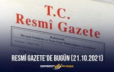 Resmi Gazete’de Bugün (21.10.2023)