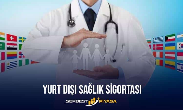 Yurt Dışı Sağlık Sigortası Ücretleri Nasıl Belirlenir?(2023)