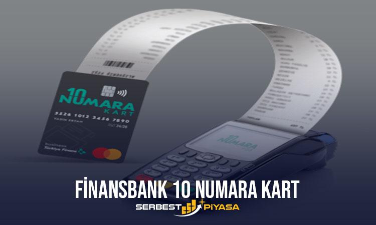 ​​​​​FinansBank 10 Numara Kart Nedir?