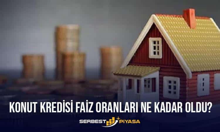 Konut Kredisi Faiz Oranları Ne Kadar Oldu? (2023)