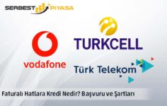 Faturalı Hatlara Kredi Nedir? Başvuru ve Şartları 2023